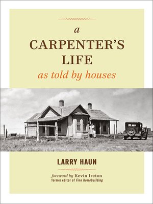 cover image of A Carpenter's Life as Told by Houses